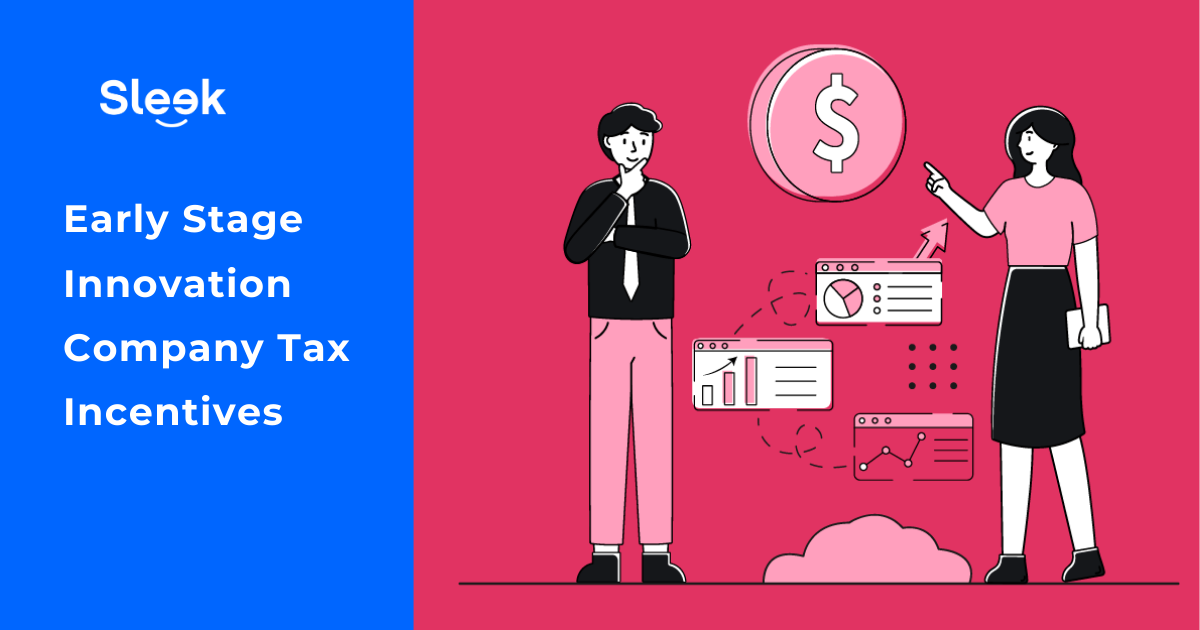 Early Stage Innovation Company Tax Incentives