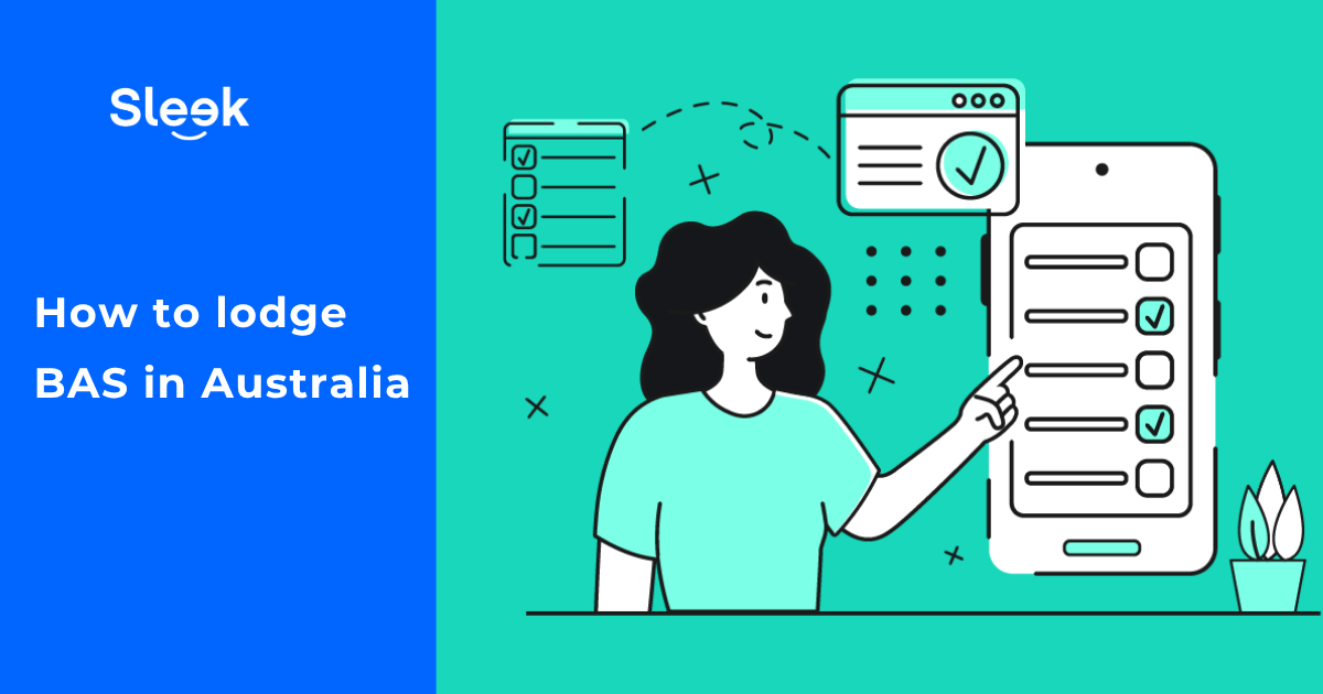 How to Lodge BAS in Australia: Step-by-Step Guide
