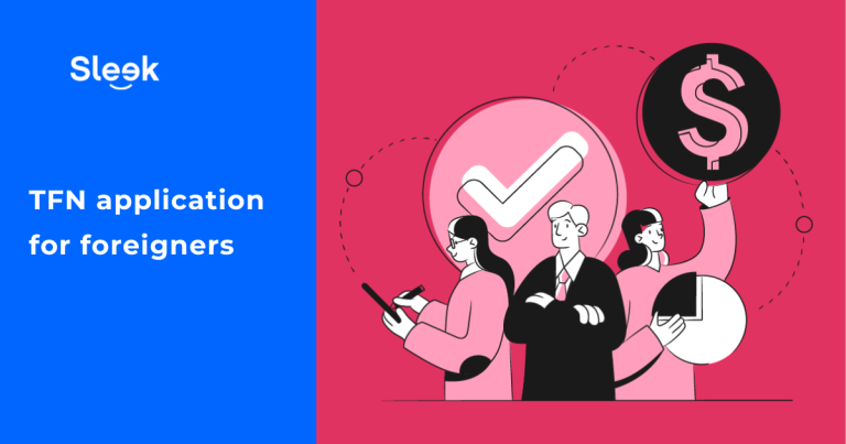 TFN Application for Foreigners in Australia: Eligibility, How to Apply, and Requirements