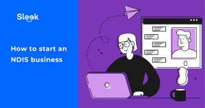 How to Start an NDIS Business in Australia