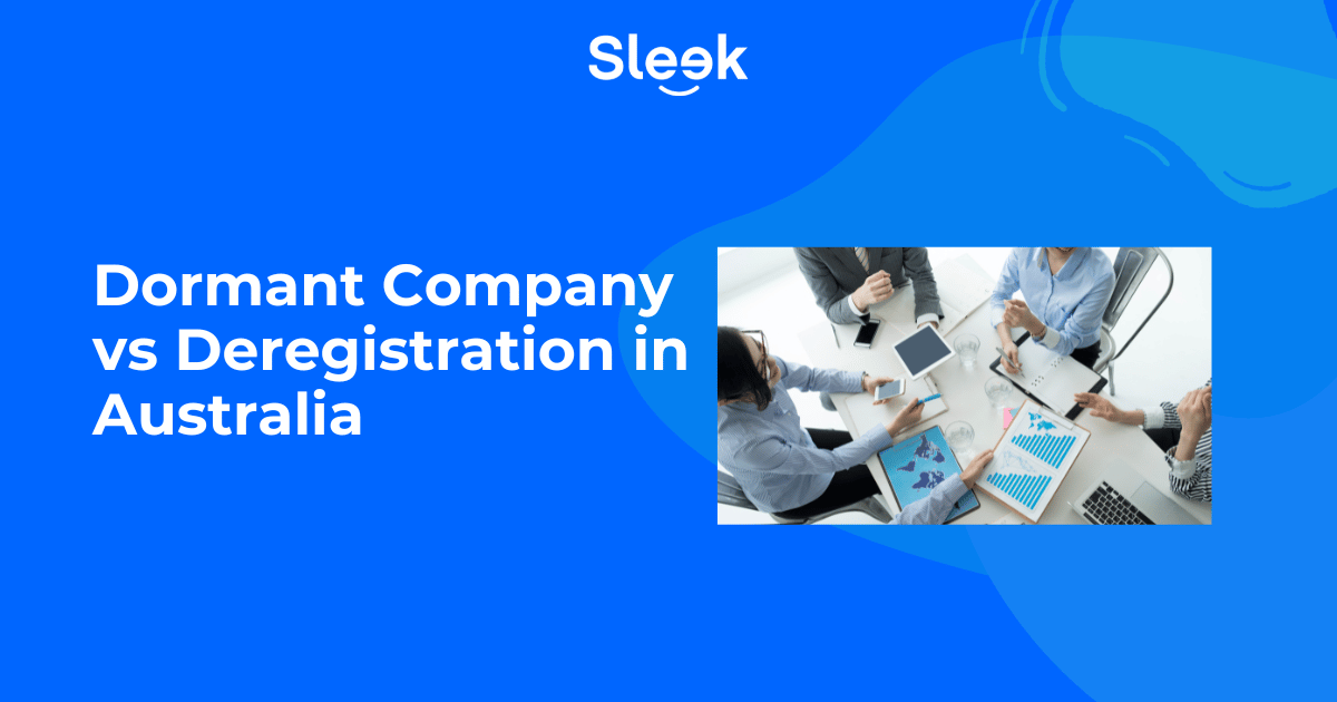 Dormant Company vs Deregistration Australia