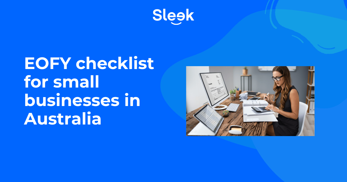 EOFY checklist for small businesses in Australia