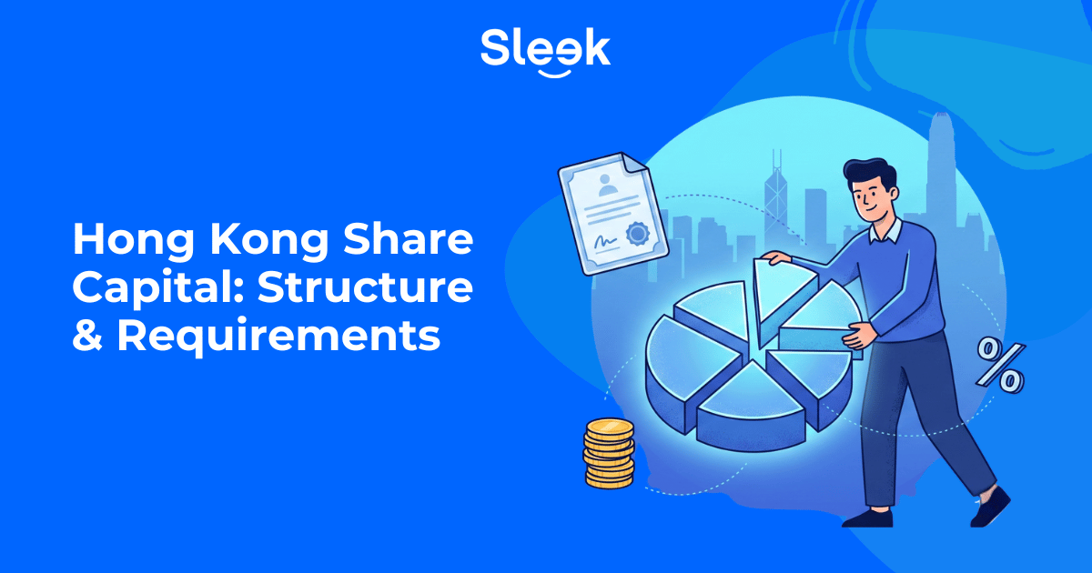 Hong Kong Share Capital Structure and Requirements
