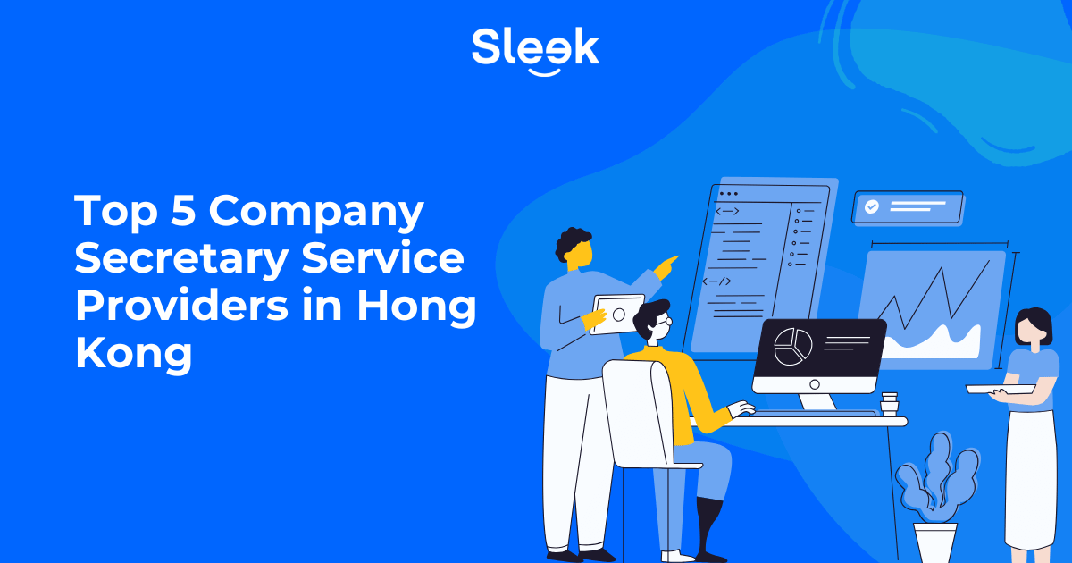 Top 5 Company Secretary Service Providers in Hong Kong