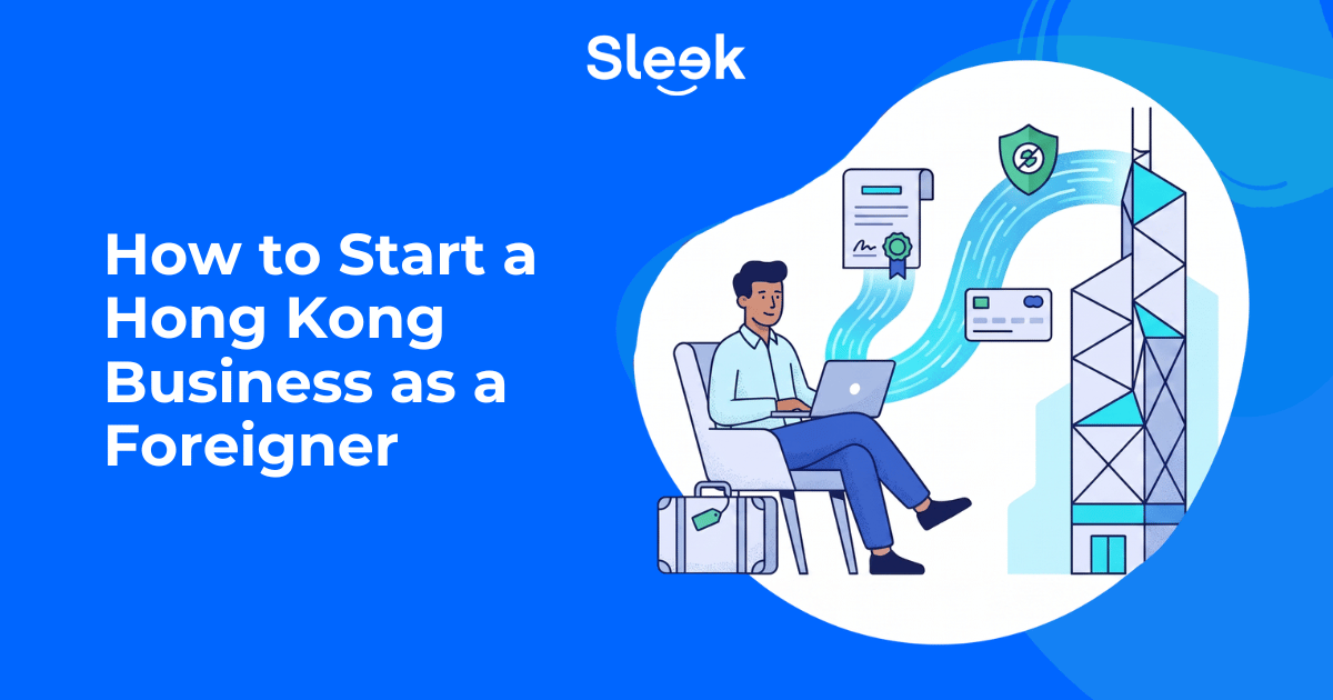 How to Start a Hong Kong Business as a Foreigner