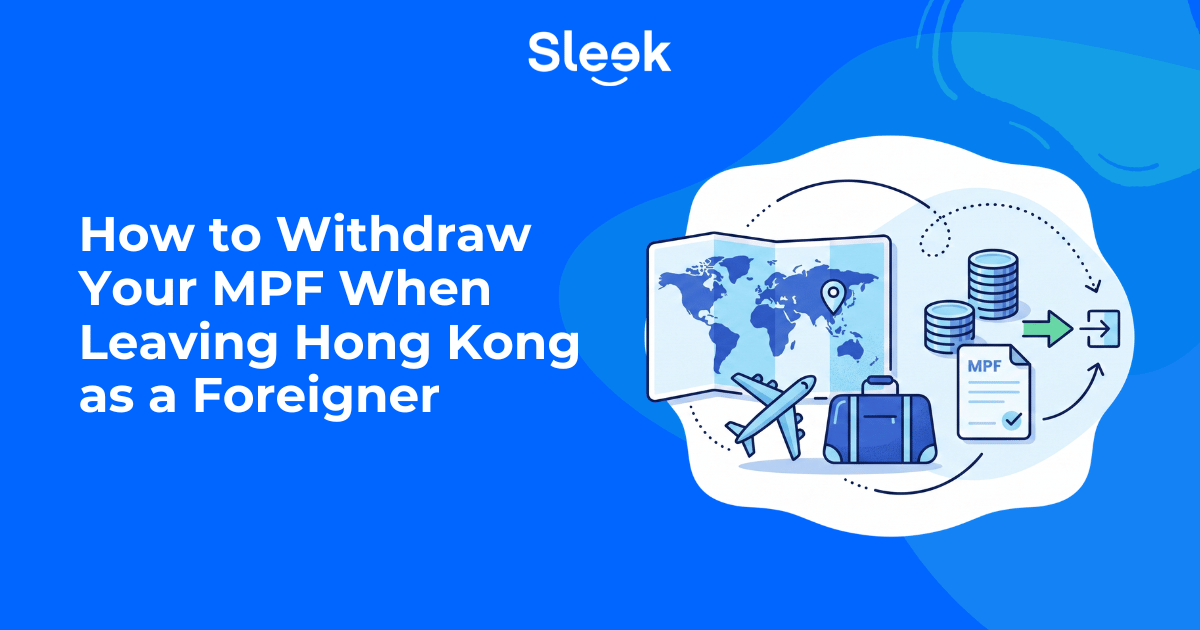 Withdraw MPF When Leaving Hong Kong