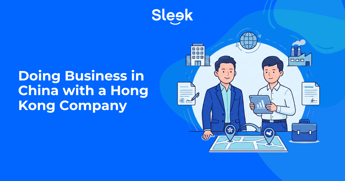 Doing Business in China with a Hong Kong Company