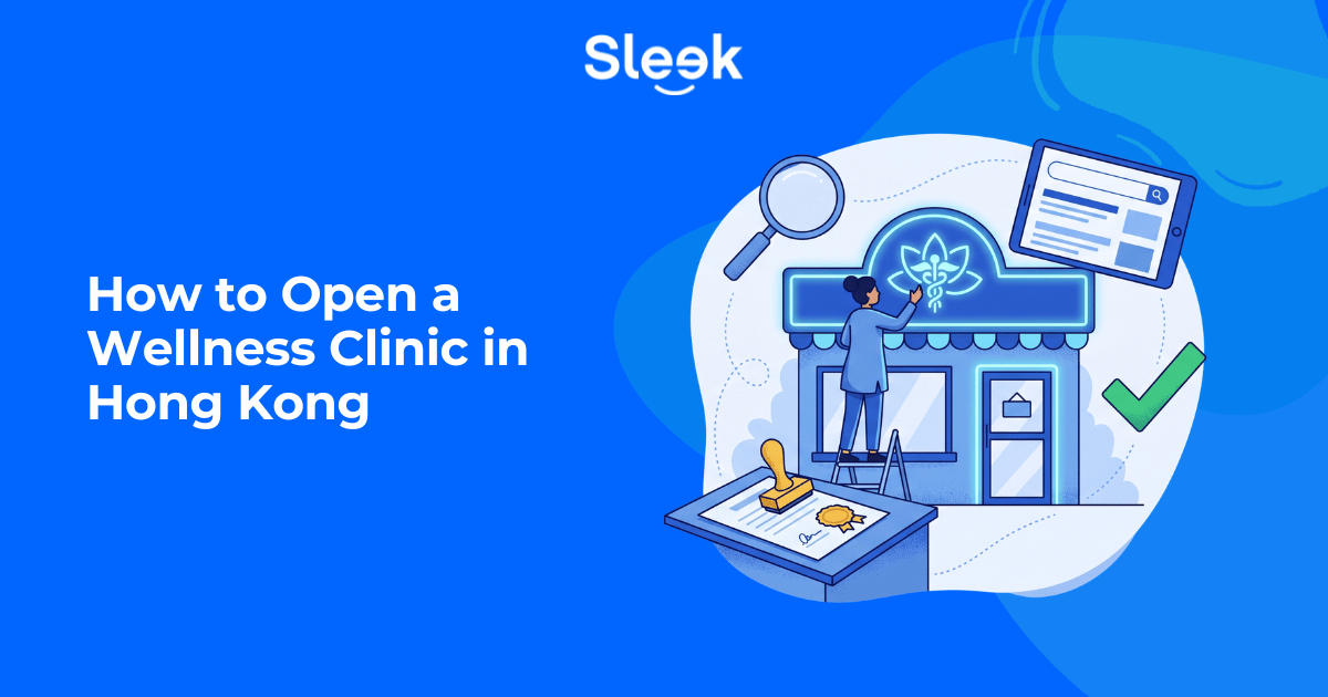 How to Open a Wellness Clinic in Hong Kong