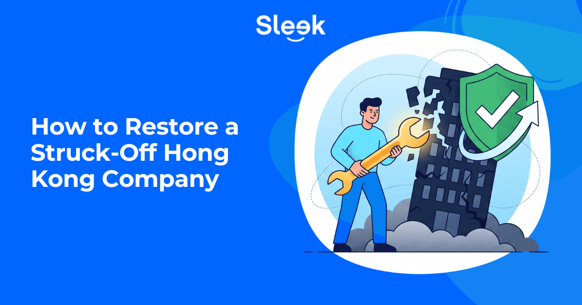 How to Restore a Struck-Off Hong Kong Company
