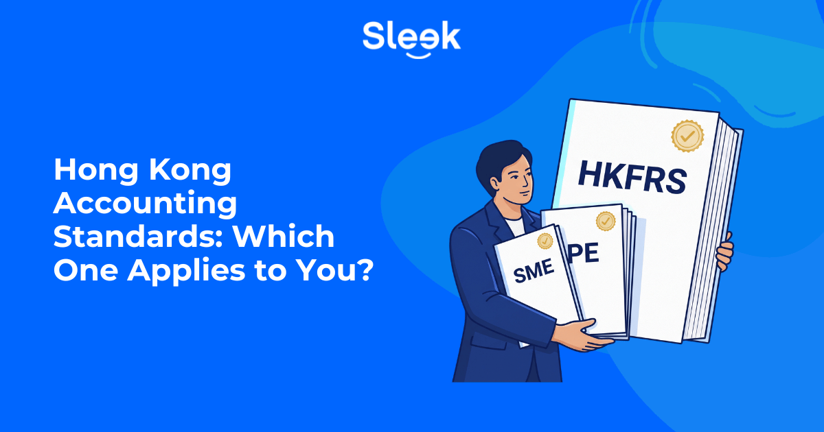 Hong Kong Accounting Standards: Which One Applies to You?