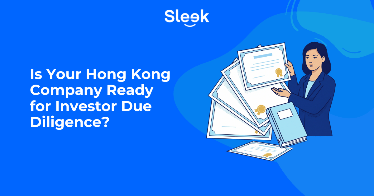 Is Your Hong Kong Company Ready for Investor Due Diligence?