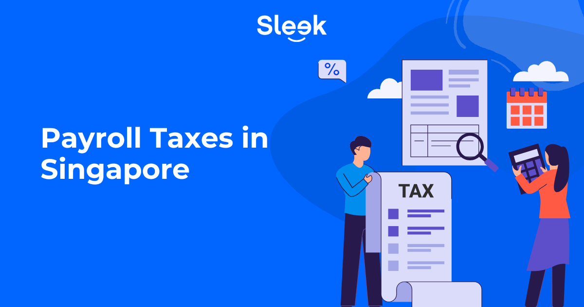 Payroll taxes Singapore