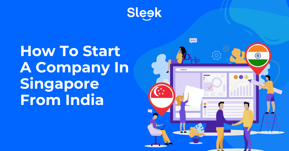How To Start A Company In Singapore From India