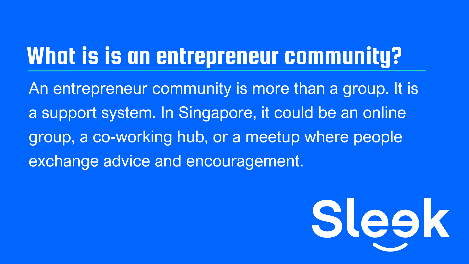 What is is an entrepreneur community