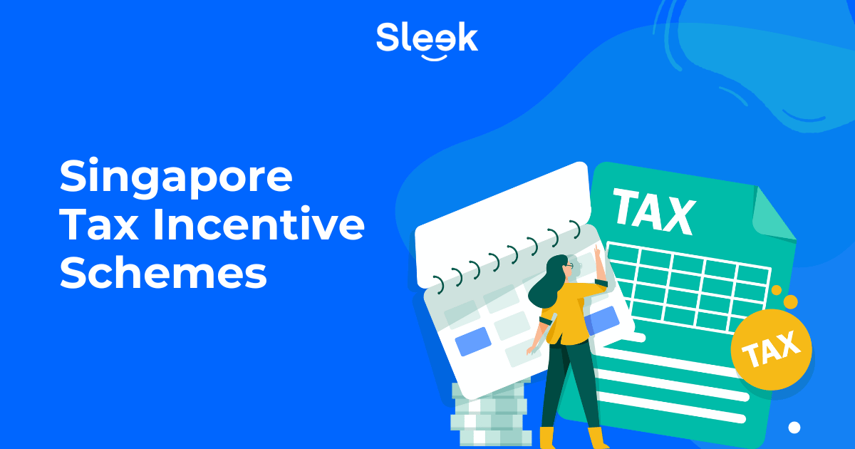 Singapore Tax Incentive Schemes