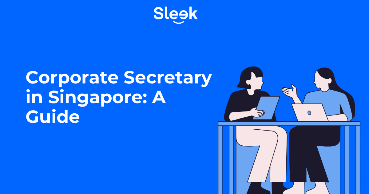 Corporate secretary guide in Singapore