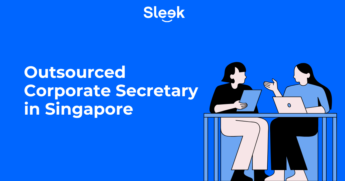 Outsourced corporate secretary guide in Singapore