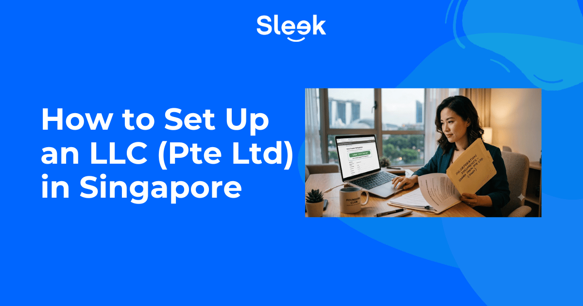 setting up an LLC (Pte Ltd) in Singapore.