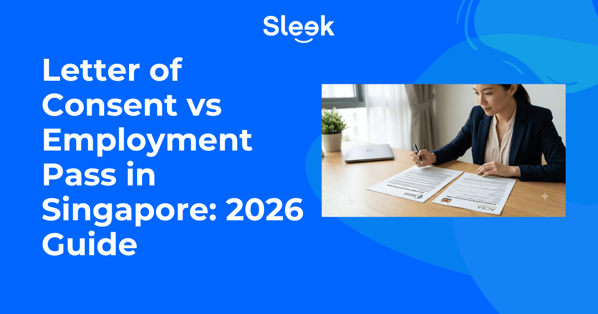 Letter of Consent (LOC) vs Employment Pass (EP) in Singapore 2026 Guide