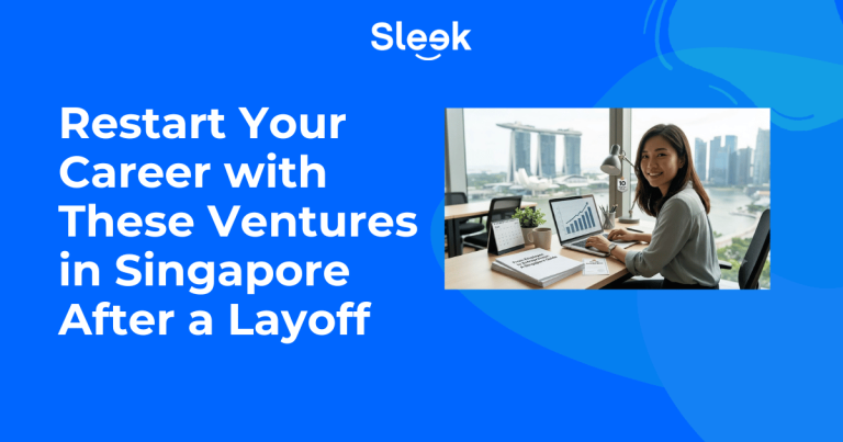Restart Your Career with These Ventures in Singapore After a Layoff