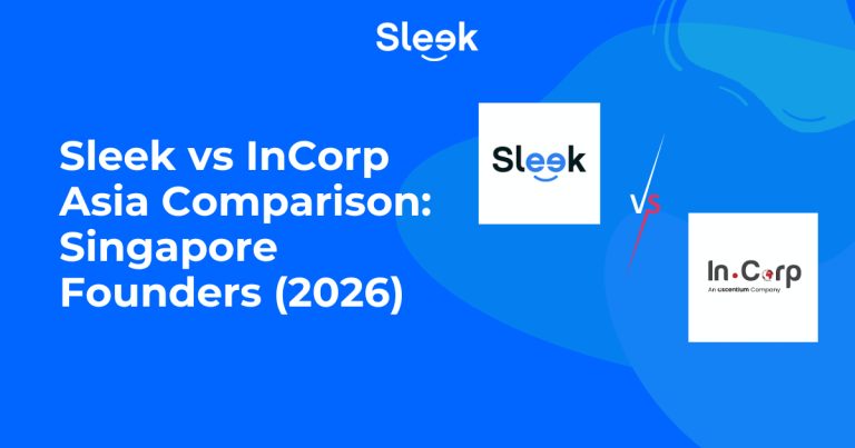 Sleek vs InCorp Asia Comparison Singapore Founders