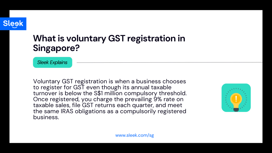 What is voluntary GST registration in Singapore