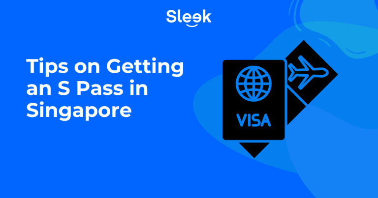 Tips on Getting an S Pass in Singapore