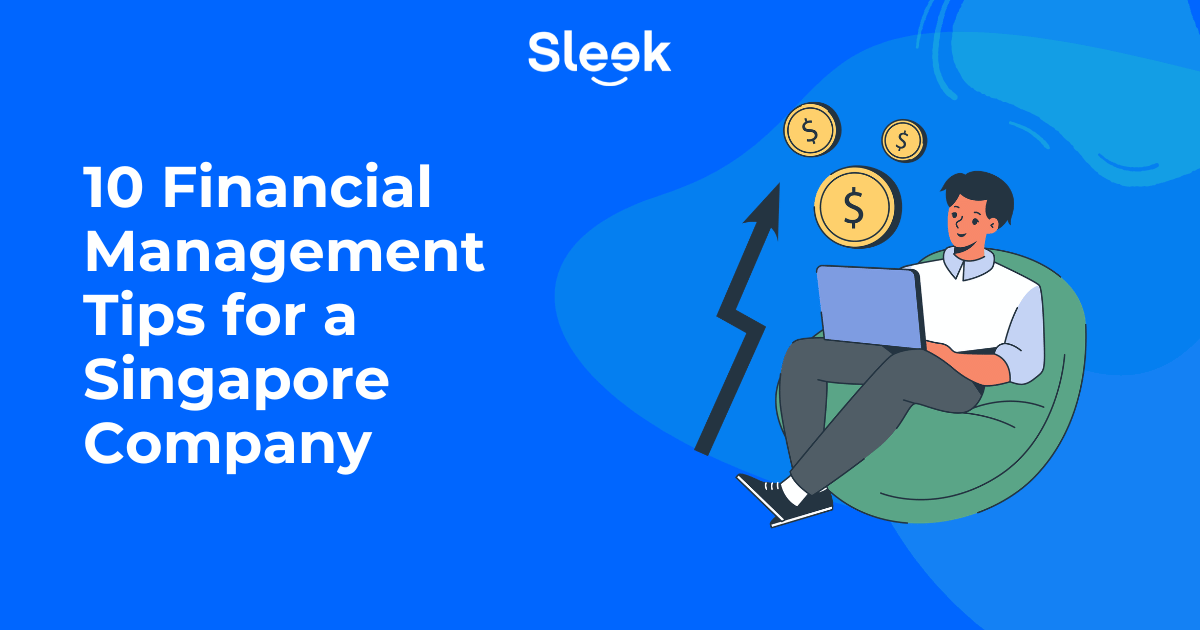 10 Financial Management Tips for a Singapore Company
