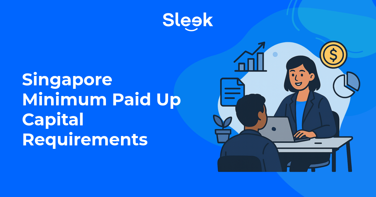 minimum paid up capital in singapore how much you actually need illustration