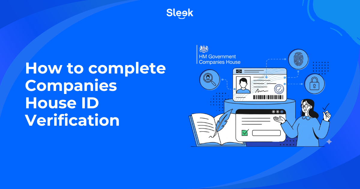 How to complete Companies House ID verification illustration showing an HM Government Companies House badge, a digital ID card with photo and signature, fingerprint and padlock security icons, and a person reviewing a verification form on a blue Sleek branded background.