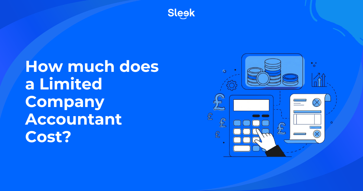 How much does a limited company accountant cost illustration showing a calculator with a hand pressing keys, stacked pound coins, pound sterling symbols, an invoice document, and a growth chart on a blue Sleek branded background.