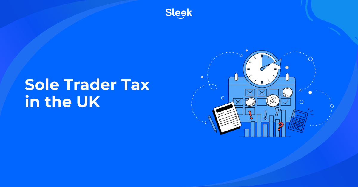 Illustration of a calendar, clock, calculator, and pound coins representing sole trader tax deadlines and obligations in the UK, next to the Sleek logo.