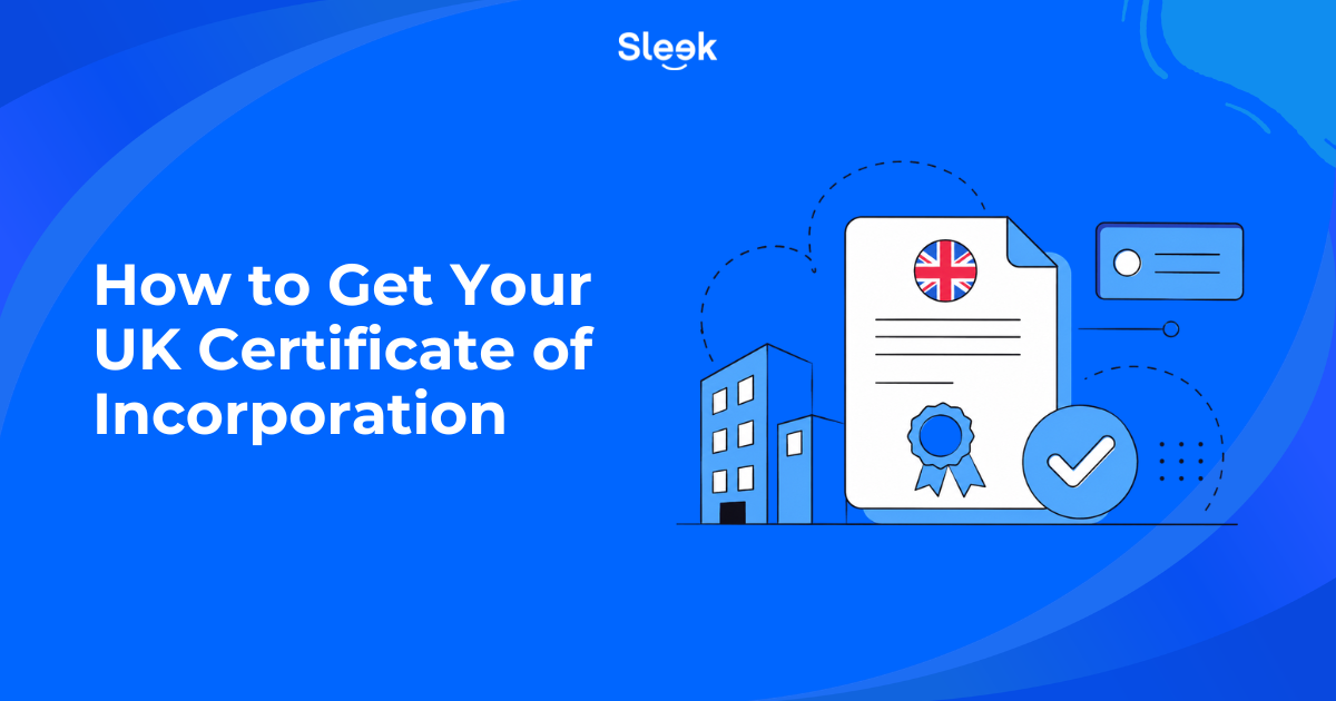 Sleek blog graphic titled How to Get Your UK Certificate of Incorporation showing an official certificate with a UK flag seal and buildings.