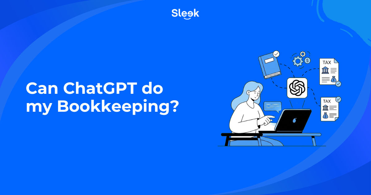 Illustration of a person at a laptop with the ChatGPT logo linked to bookkeeping, tax and settings icons, on a blue Sleek banner